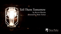 Tell Them Tomorrow